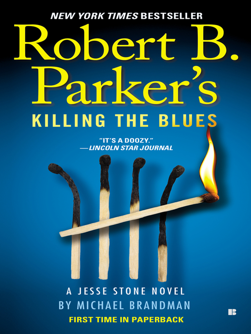 Title details for Killing the Blues by Michael Brandman - Wait list